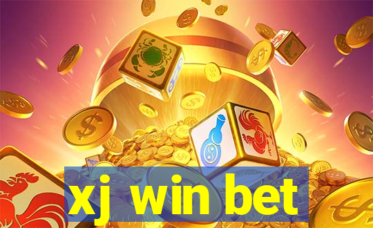 xj win bet